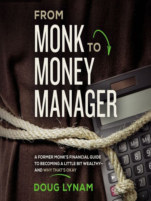 Title details for From Monk to Money Manager by Doug Lynam - Available